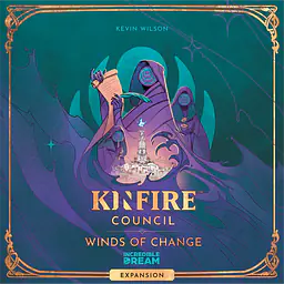 Kinfire Council: Winds of Change - Master