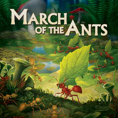 March of the Ants: Evolved Edition primary image