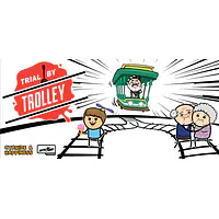 TRIAL BY TROLLEY - Master