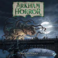 ARKHAM HORROR: THE DEAD OF NIGHT - Master