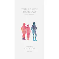 FOG OF LOVE: TROUBLE WITH THE IN-LAWS - Master