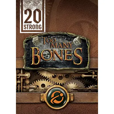 20 Strong: Too Many Bones primary image