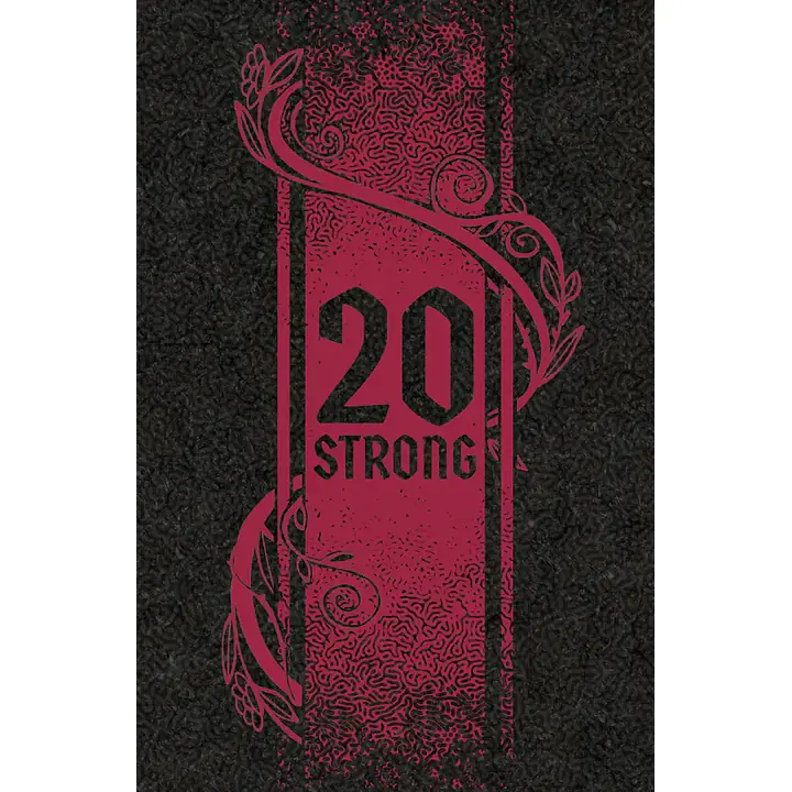 20 Strong: Tanglewoods - Master