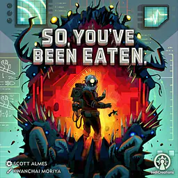 SO, YOU'VE BEEN EATEN - Master