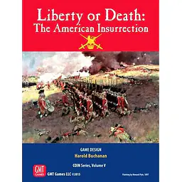 Liberty or Death: The American Insurrection ‐ 3rd printing - Master