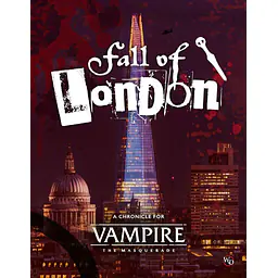VAMPIRE: THE MASQUERADE - 5th EDITION - THE FALL OF LONDON - Master