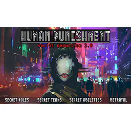 HUMAN PUNISHMENT: SOCIAL DEDUCTION 2.0 - Master