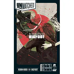UNMATCHED: ROBIN HOOD VS. BIGFOOT - Master