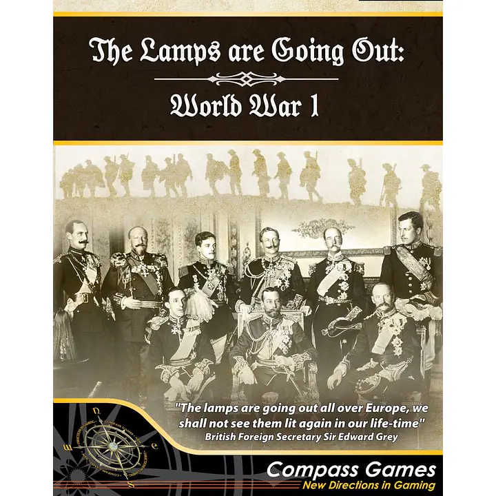 The Lamps are Going Out: World War I - Master
