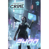 CHRONICLES OF CRIME: 2400 - Master