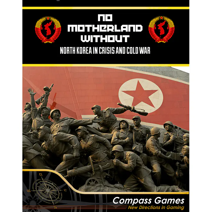 NO MOTHERLAND WITHOUT: NORTH KOREA IN CRISIS AND COLD WAR - Master