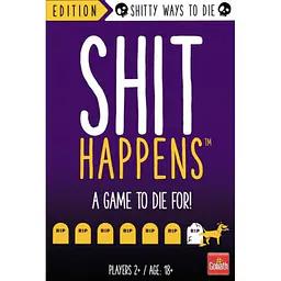 SHIT HAPPENS: SHITTY WAYS TO DIE - Master