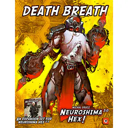 NEUROSHIMA HEX! 3.0 - DEATH BREATH - Master