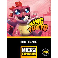 KING OF TOKYO: BABY GIGAZAUR - Master