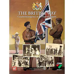 THE BRITISH WAY: Counterinsurgency at the End of Empire - Master