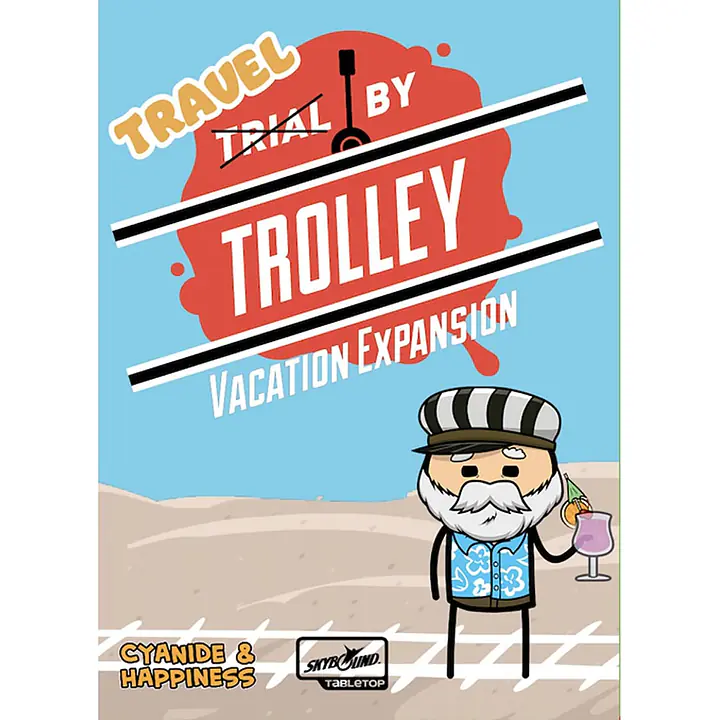 TRIAL BY TROLLEY: VACATION EXPANSION - Master