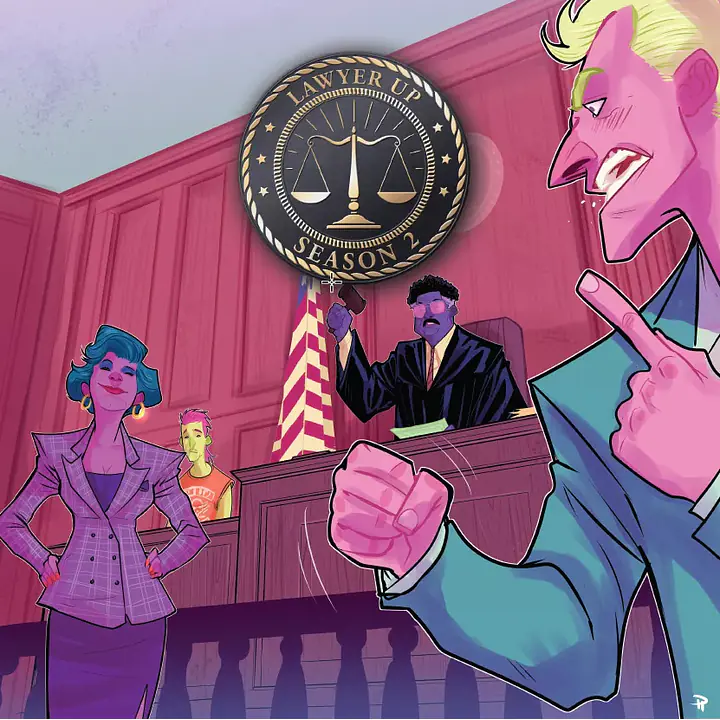 LAWYER UP: SEASON 2 - Master