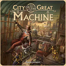 CITY OF THE GREAT MACHINE - Master