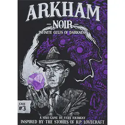 Arkham Noir: Case #3 – Infinite Gulfs of Darkness - Master