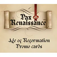 Pax Renaissance: 2nd Edition – Age of Reformation Promo Cards - Master