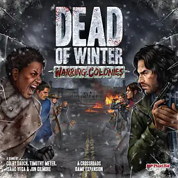 DEAD OF WINTER - WARRING COLONIES - Master